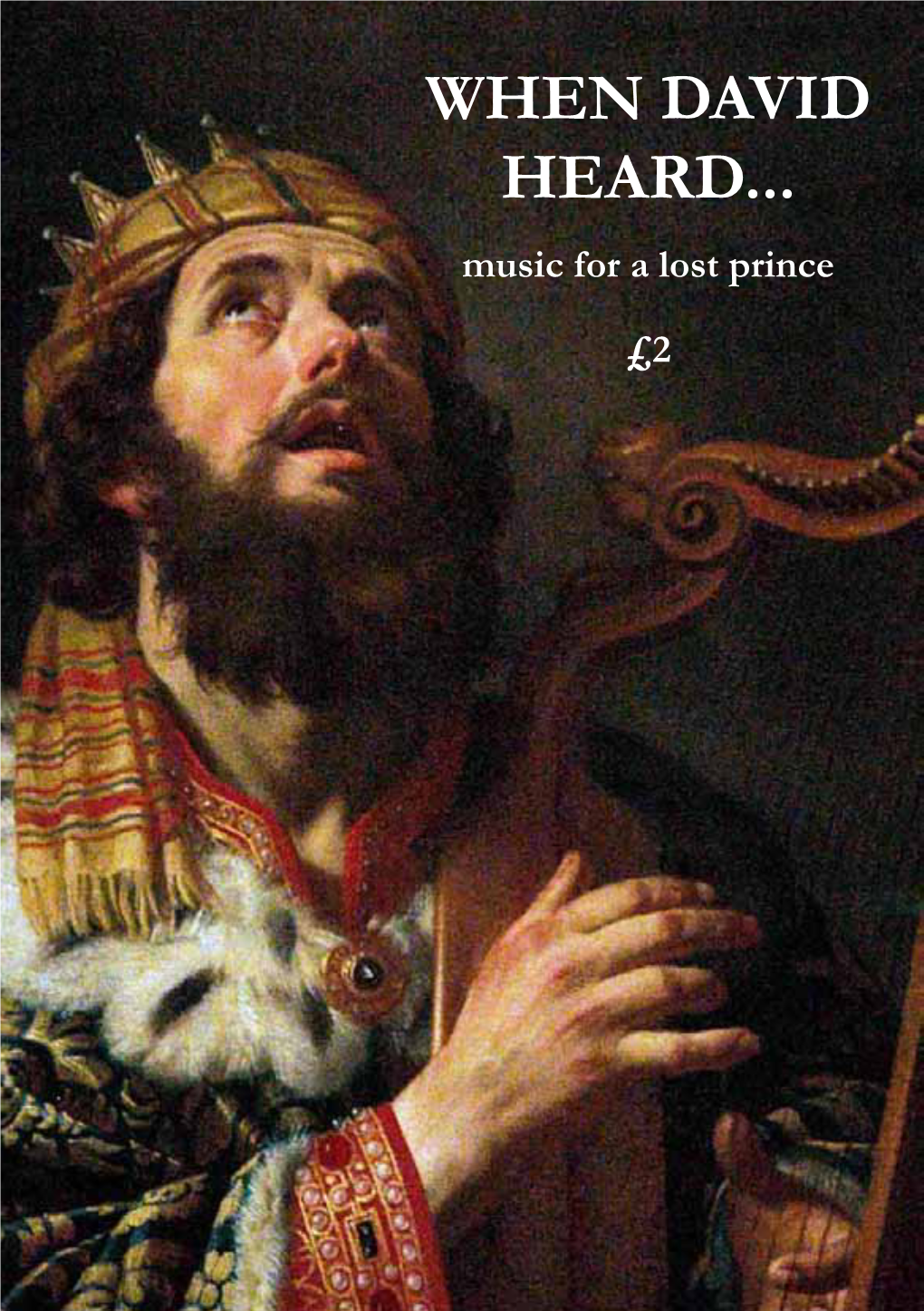 WHEN DAVID HEARD... Music for a Lost Prince