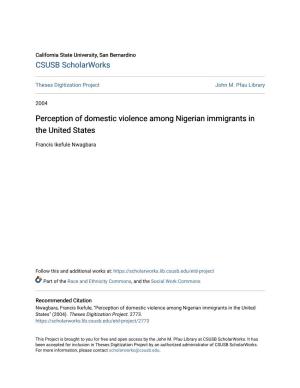 Perception of Domestic Violence Among Nigerian Immigrants in the United States