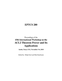 EPTCS 280 ACL2 Theorem Prover and Its Applications