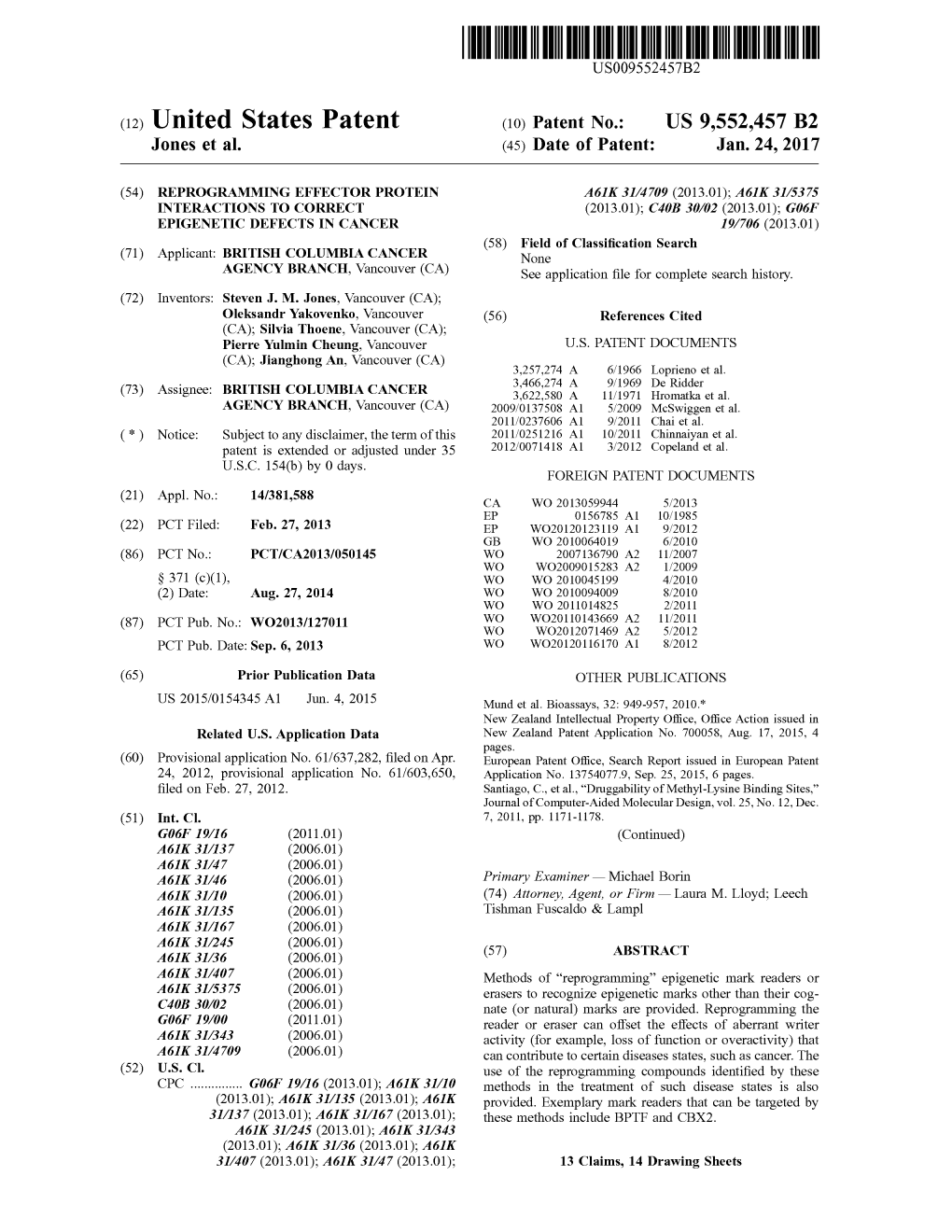 (12) United States Patent (10) Patent No.: US 9,552.457 B2 Jones Et Al