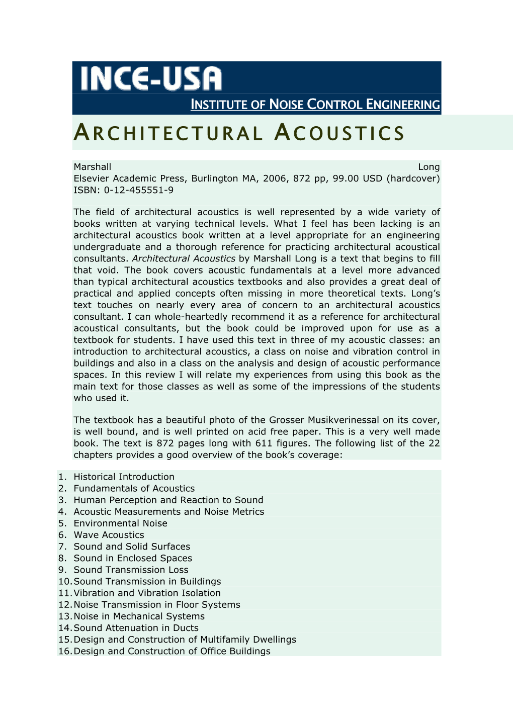 Architectural Acoustics Is Well Represented by a Wide Variety of Books Written at Varying Technical Levels