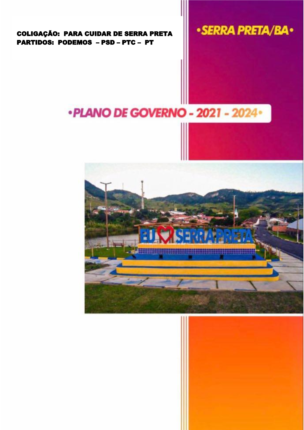 Município De Serra Preta - Ba Projeto De Governo Participativo – 2021 – 2024