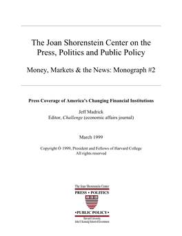 The Joan Shorenstein Center on the Press, Politics and Public Policy