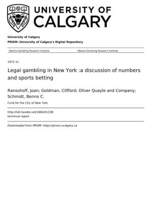 Legal Gambling in New York :A Discussion of Numbers and Sports Betting