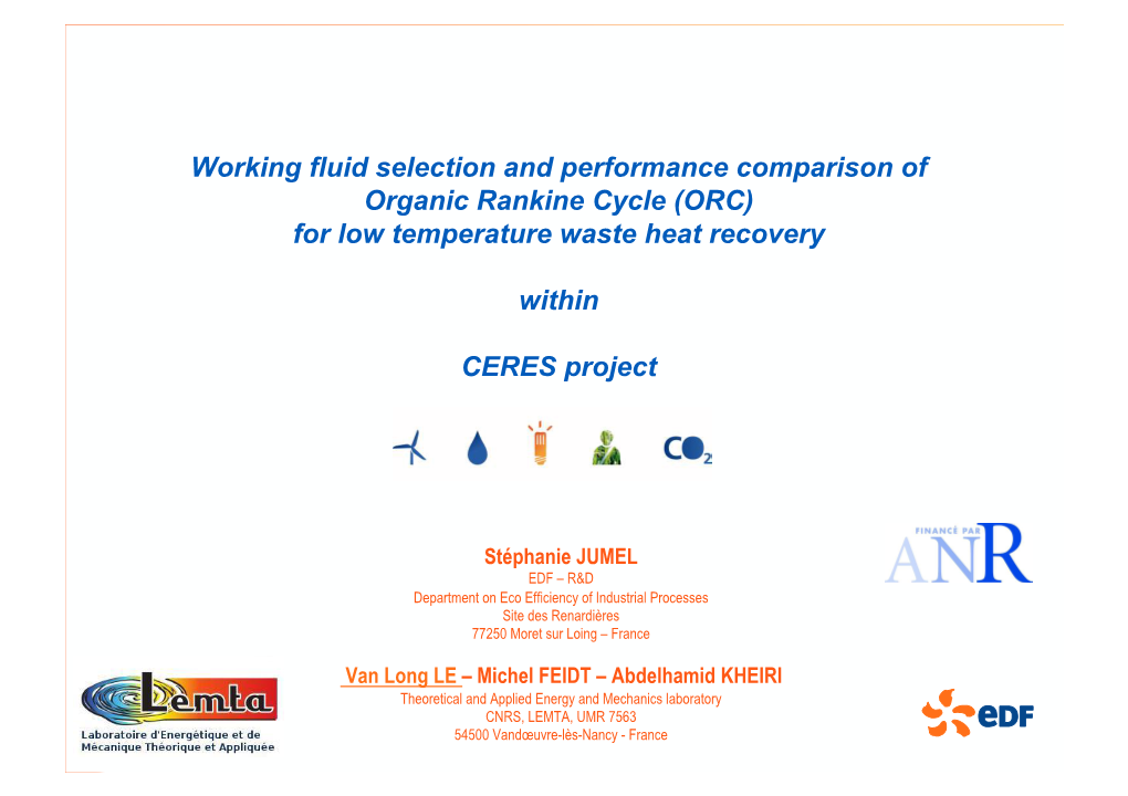 Working Fluid Selection and Performance Comparison of Organic Rankine Cycle (ORC) for Low Temperature Waste Heat Recovery