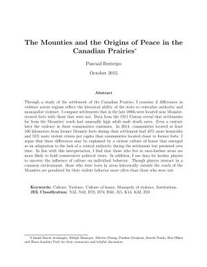 The Mounties and the Origins of Peace in the Canadian Prairies∗