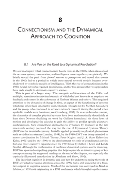 Connectionism and the Dynamical Approach to Cognition 235 8 Connectionism and the Dynamical Approach to Cognition