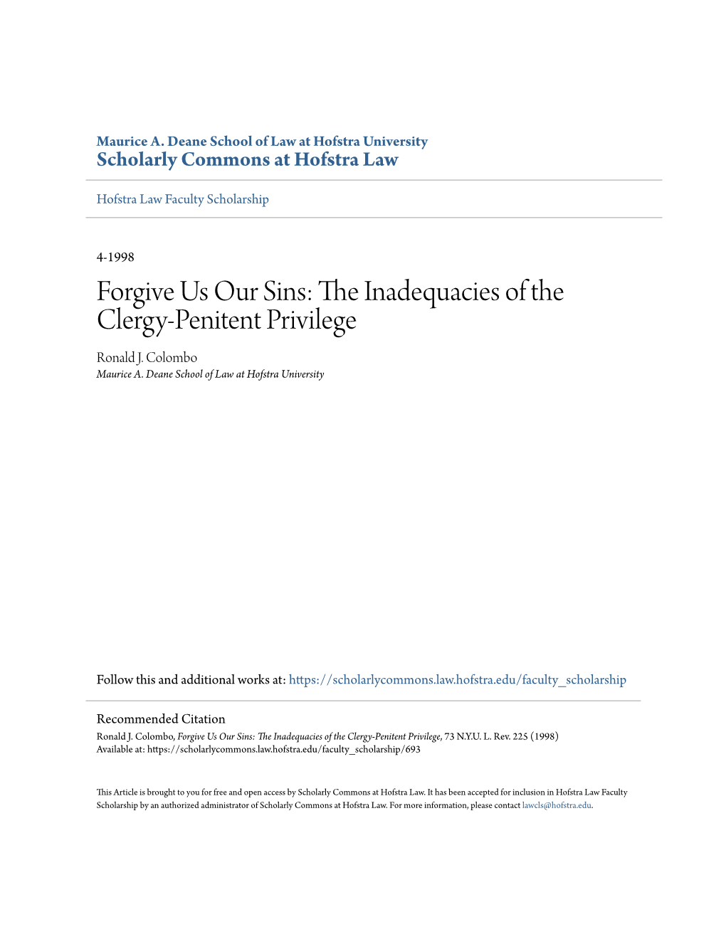 The Inadequacies of the Clergy-Penitent Privilege, 73 N.Y.U