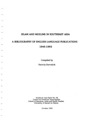Islam and Muslims in Southeast Asia, a Bibliography of English-Language