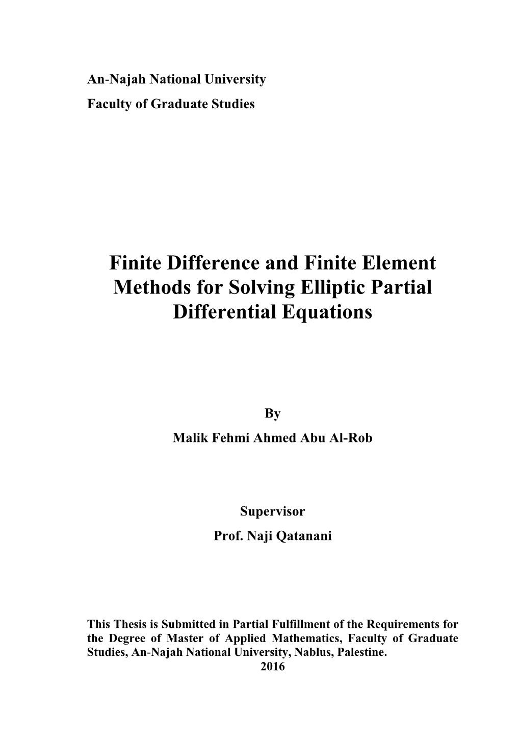 Finite Difference and Finite Element Methods for Solving Elliptic Partial Differential Equations