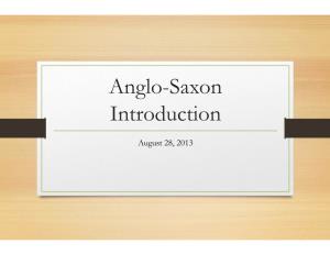 Anglo-Saxon Introduction.Pptx