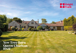 Yew Tree Barn Queen Charlton BS31