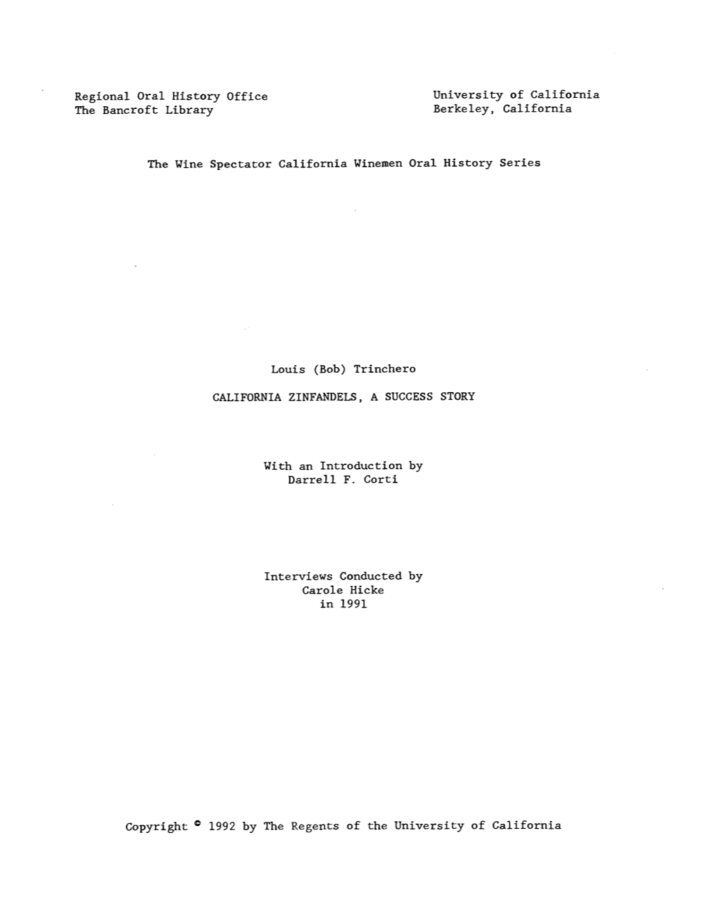 Regional Oral History Office University of California the Bancroft Library Berkeley, California