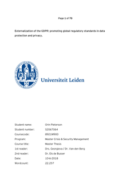 Externalization of the GDPR: Promoting Global Regulatory Standards in Data Protection and Privacy. Student Name: Orin Pieterso