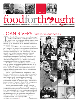 JOAN Rivers Forever in Our Hearts He Whole God’S Love Community Mourns the Passing of Our Dear Friend and Board Member Joan Rivers