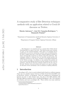 A Comparative Study of Bot Detection Techniques Methods with an Application Related to Covid-19 Discourse on Twitter