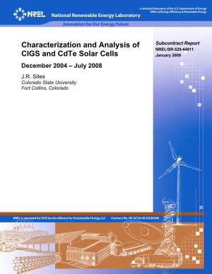 Characterization and Analysis of CIGS and Cdte Solar Cells: DE-AC36-08-GO28308 December 2004 - July 2008 5B