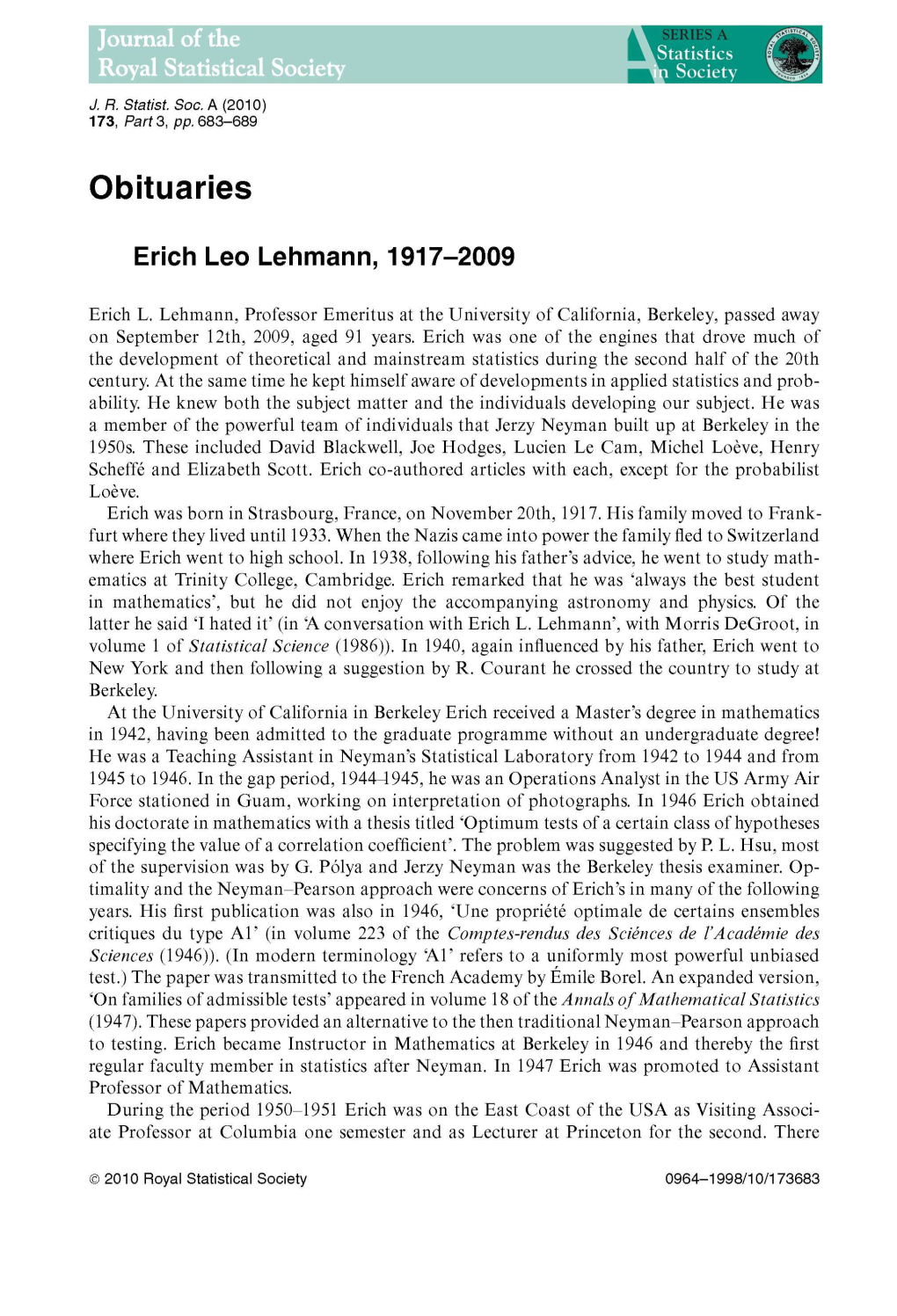 Erich Leo Lehmann, 1917-2009. J