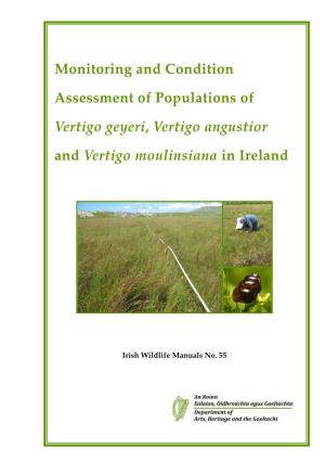 Monitoring and Condition Assessment of Populations of Vertigo Geyeri, Vertigo Angustior and Vertigo Moulinsiana in Ireland