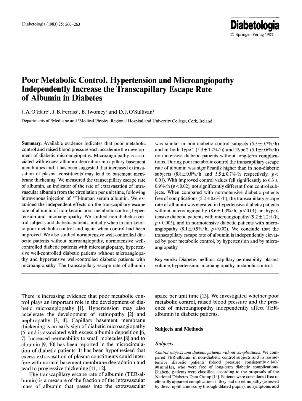 Poor Metabolic Control, Hypertension and Microangiopathy Independently Increase the Transcapillary Escape Rate of Albumin in Diabetes