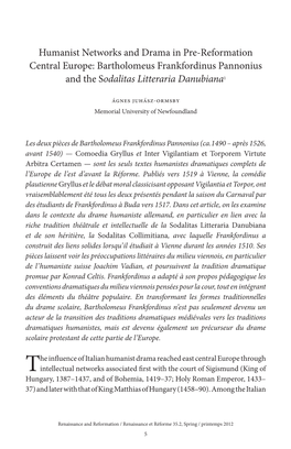 Humanist Networks and Drama in Pre-Reformation Central Europe: Bartholomeus Frankfordinus Pannonius and the Sodalitas Litteraria Danubiana1