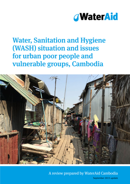 (WASH) Situation and Issues for Urban Poor People and Vulnerable Groups, Cambodia