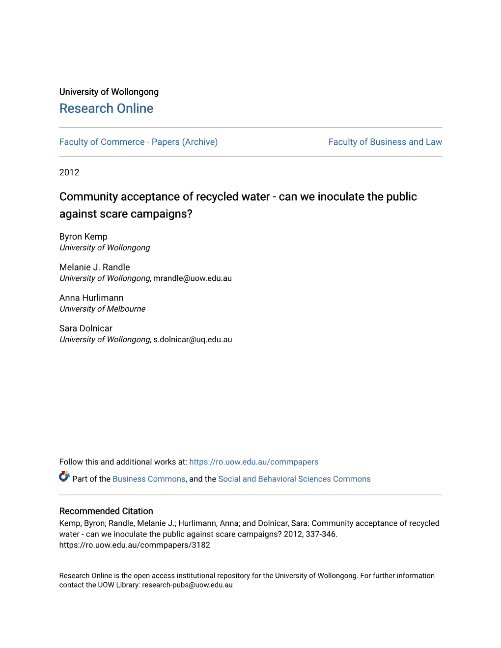 Community Acceptance of Recycled Water - Can We Inoculate the Public Against Scare Campaigns?