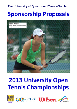 2013 University Open Tennis Championships Sponsorship