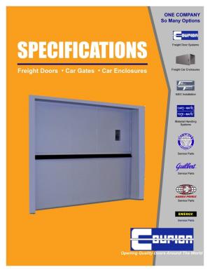 SPECIFICATIONS Freight Doors • Car Gates • Car Enclosures
