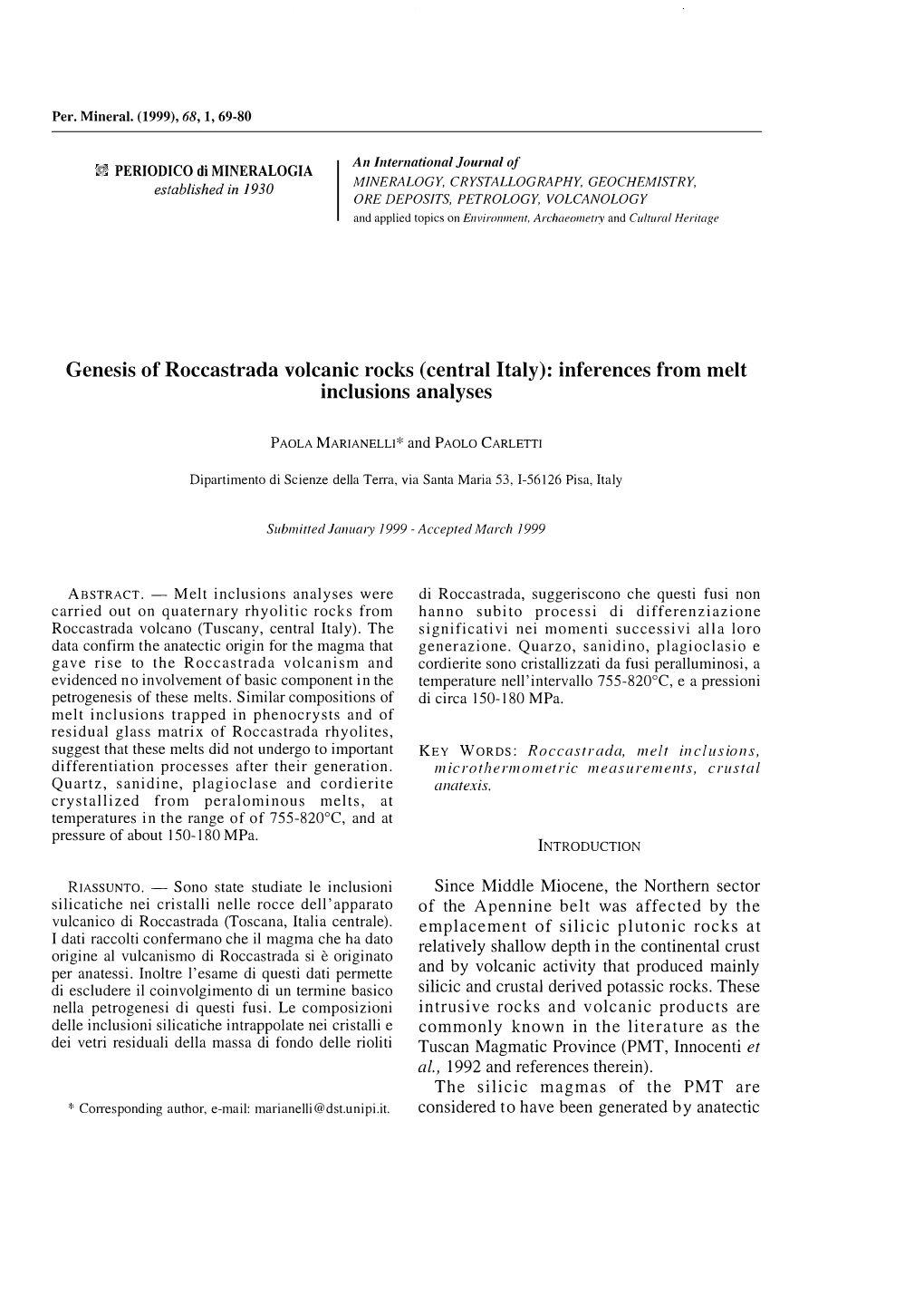 Genesis of Roccastrada Volcanic Rocks (Central Italy): Inferences from Melt Inclusions Analyses