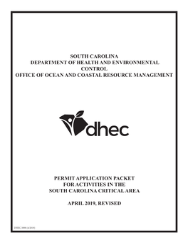 South Carolina Department of Health and Environmental Control Office of Ocean and Coastal Resource Management Permit Applicatio