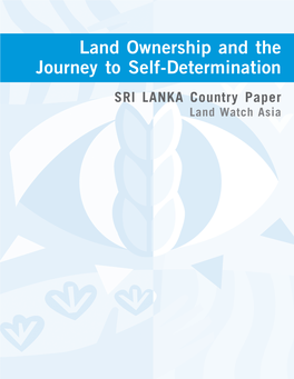 SRI LANKA: Land Ownership and the Journey to Self-Determination