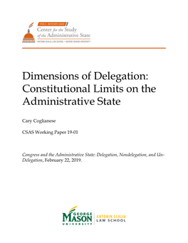 Dimensions of Delegation: Constitutional Limits on the Administrative State