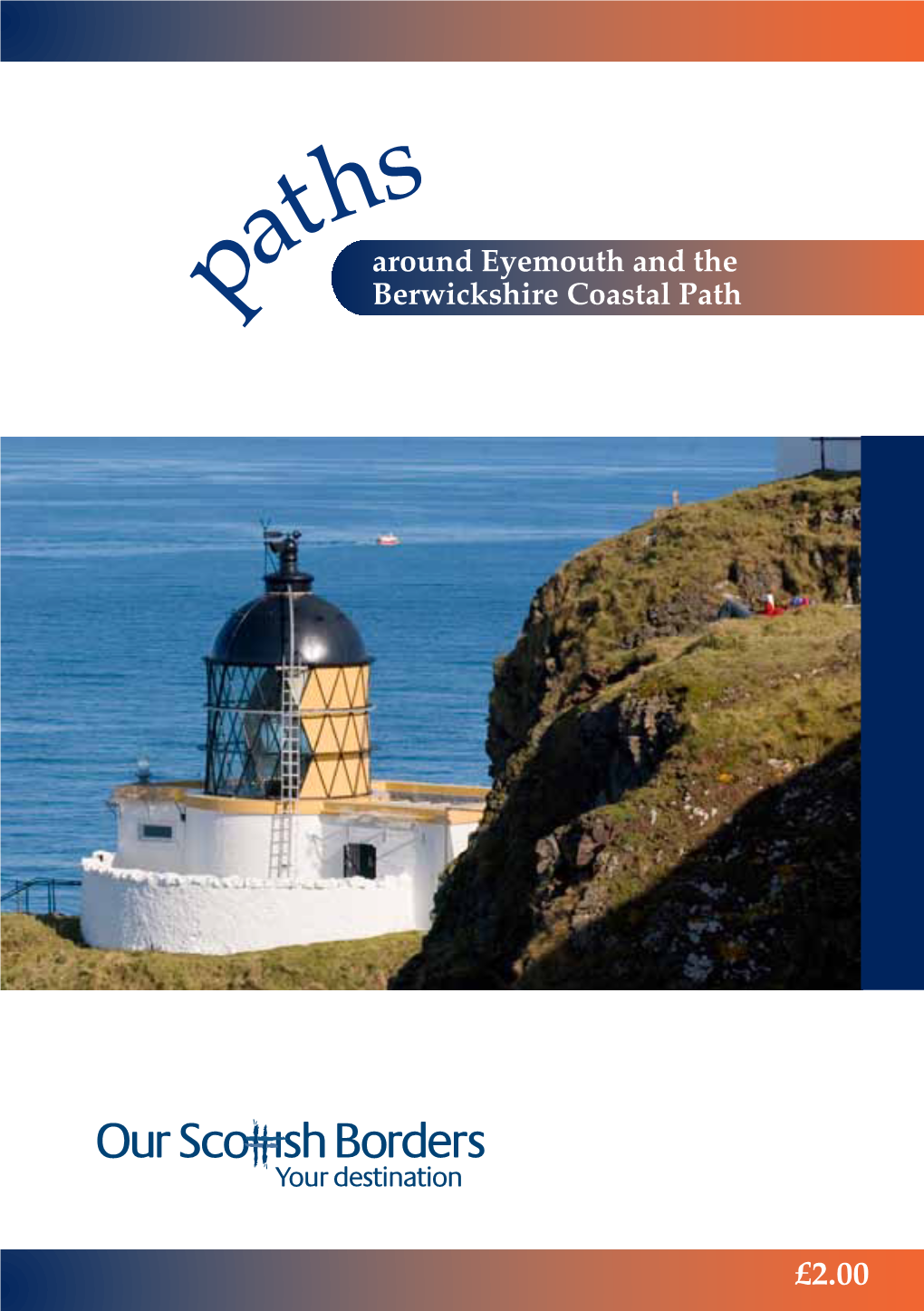 £2.00 Paths Around Eyemouth and the Berwickshire Coastal Path