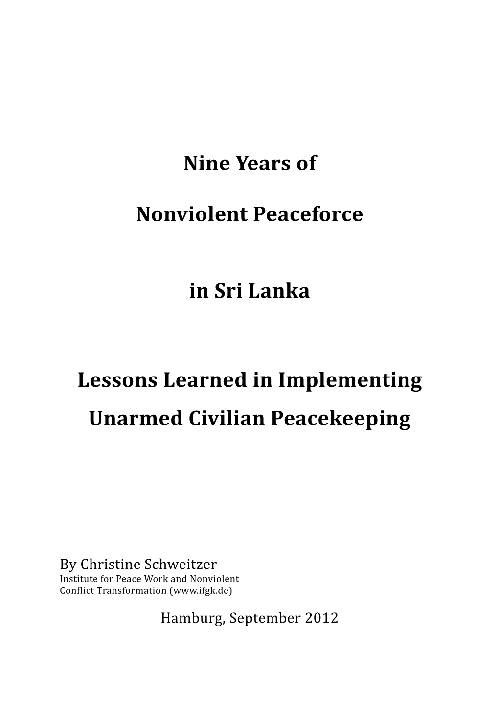 Nine Years of Nonviolent Peaceforce in Sri Lanka Lessons Learned In