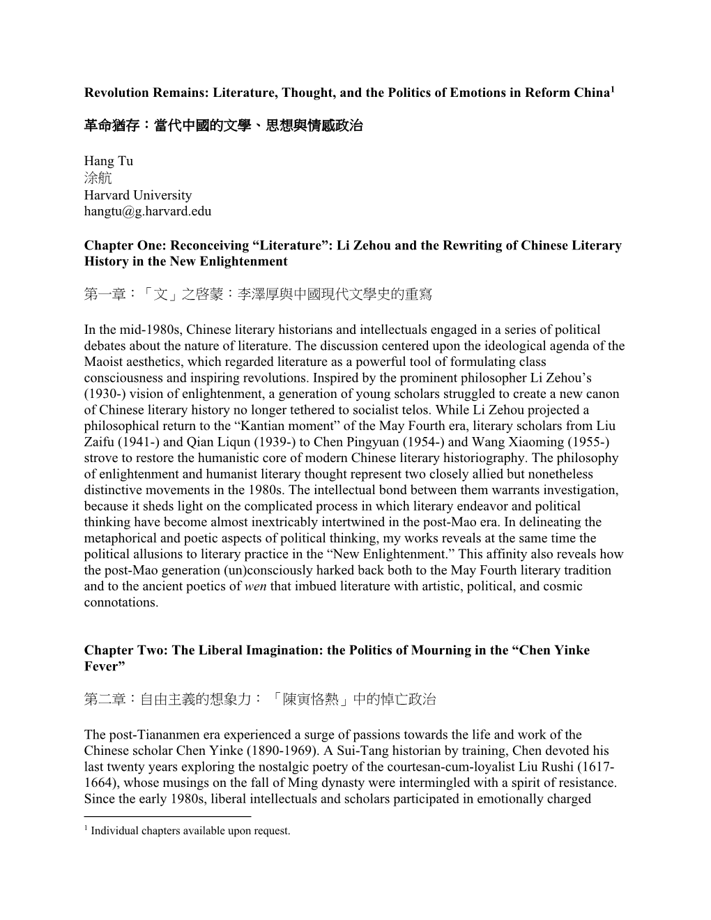 Revolution Remains: Literature, Thought, and the Politics of Emotions in Reform China1