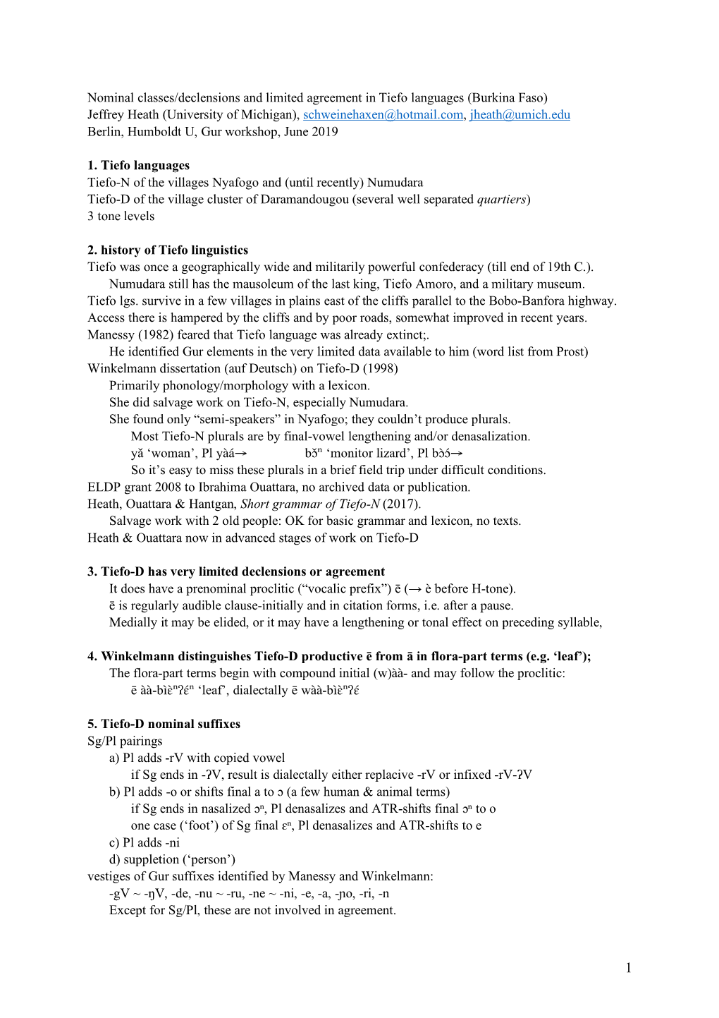 Nominal Classes/Declensions and Limited Agreement in Tiefo Languages