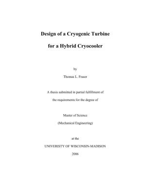 Design of a Cryogenic Turbine for a Hybrid Cryocooler