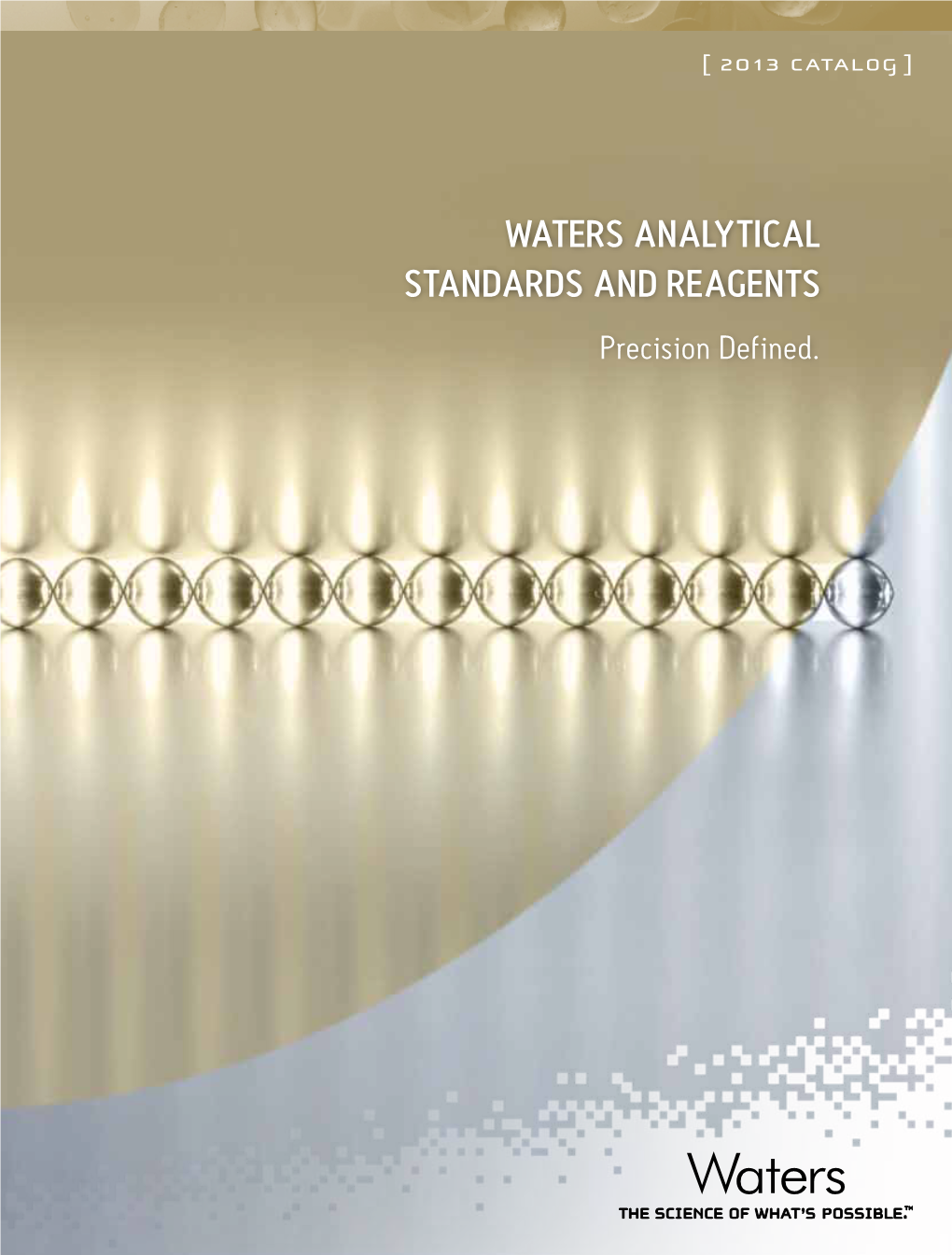 Waters Analytical Standards and Reagents Precision Defined