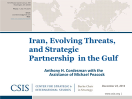 Iran, Evolving Threats, and Strategic Partnership in the Gulf