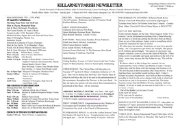 KILLARNEY PARISH NEWSLETTER 087/6362780 087/7796966 Or Parish Personnel: Fr Kieran O’Brien Adm