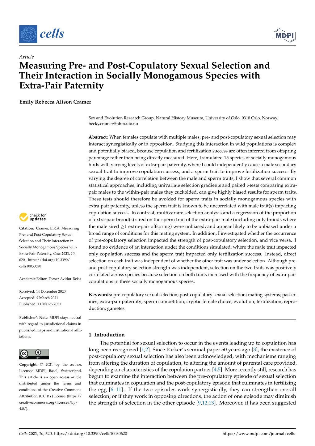 And Post-Copulatory Sexual Selection and Their Interaction in Socially Monogamous Species with Extra-Pair Paternity