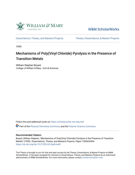 Mechanisms of Poly(Vinyl Chloride) Pyrolysis in the Presence of Transition Metals