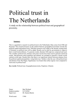 Political Trust in the Netherlands a Study on the Relationship Between Political Trust and Geographical Proximity