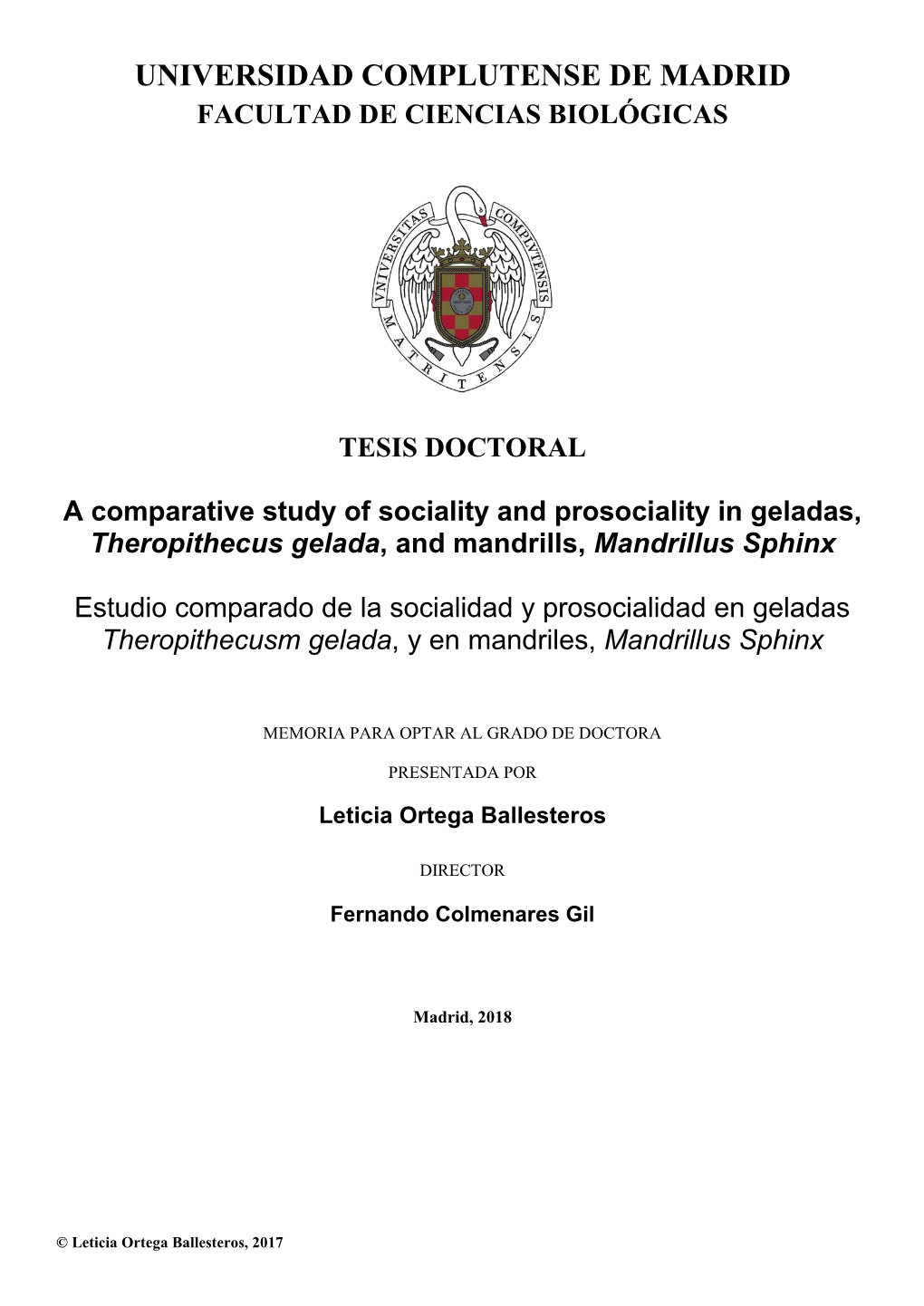 A Comparative Study of Sociality and Prosociality in Geladas, Theropithecus Gelada, and Mandrills, Mandrillus Sphinx