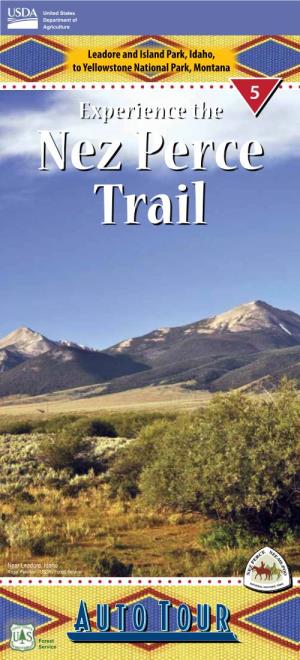Leadore and Island Park, Idaho, to Yellowstone National Park, Montana Experience the Nez Perce Trail