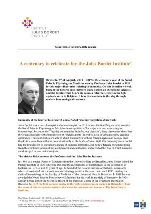 A Centenary to Celebrate for the Jules Bordet Institute!