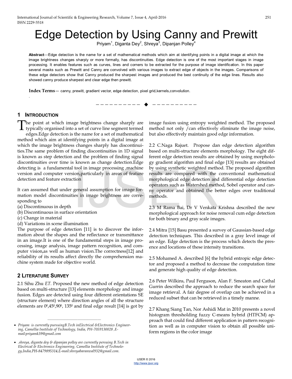 Edge Detection by Using Canny and Prewitt Priyam1, Diganta Dey2, Shreya3, Dipanjan Polley4