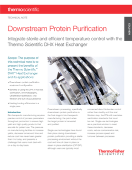 Downstream Protein Purification Unfortunately It Is Still Challenging for a User to Create a 100% Single-Use Process in Downstream Protein Purification