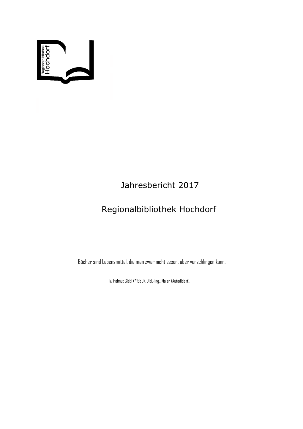 Jahresbericht 2017 Regionalbibliothek Hochdorf